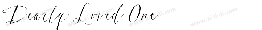 Dearly Loved One字体转换